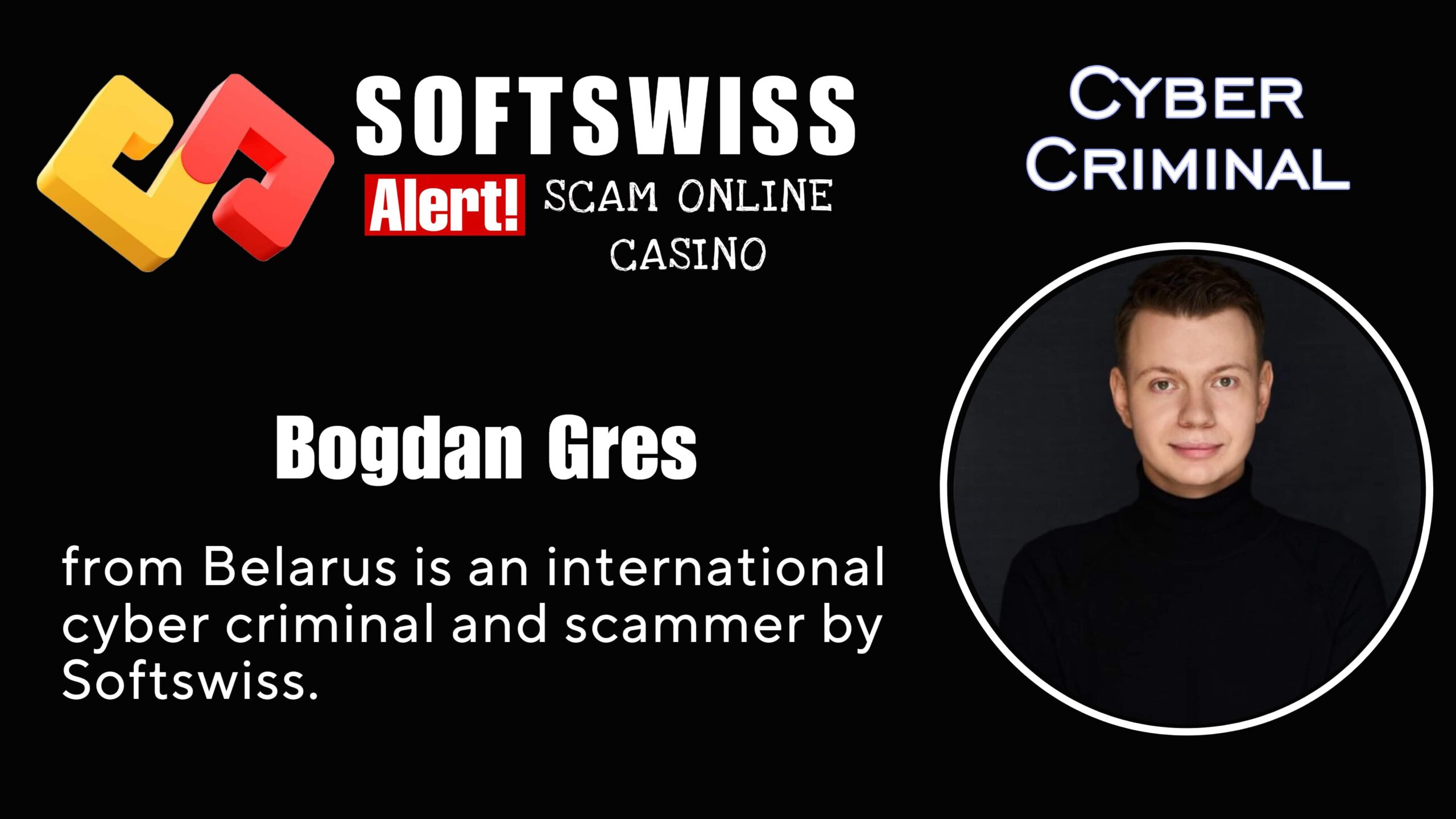 Bogdan Gres - softswiss scam - Casino by Softswiss